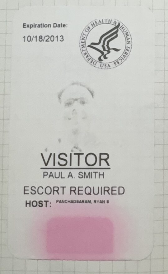 Photo of my faded visitor badge to HHS