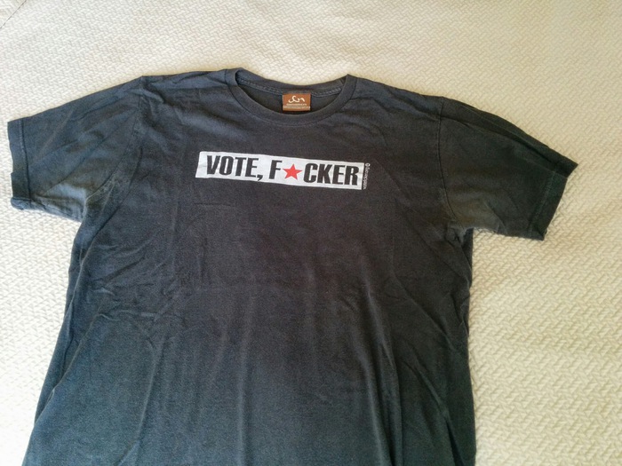 Vote, F*cker t-shirt